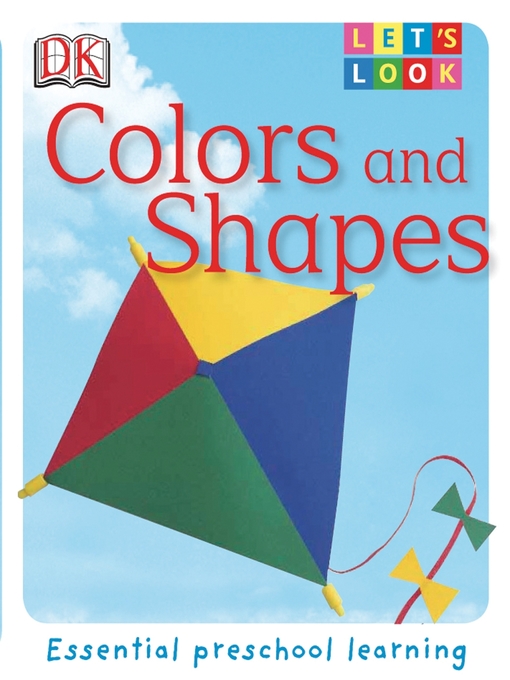 Title details for Colors and Shapes by DK - Available